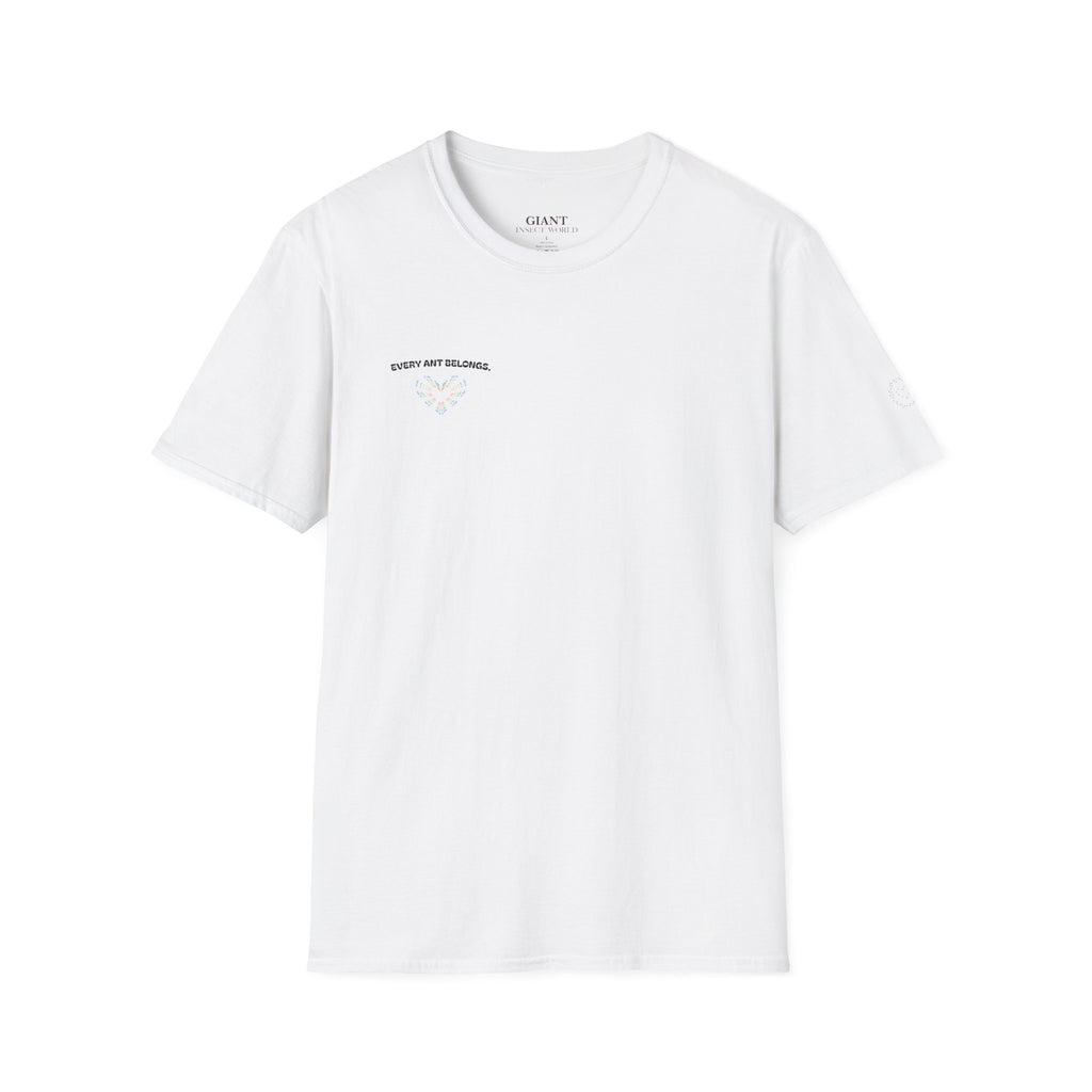 Every ant belongs T-shirt